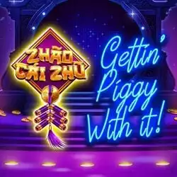 Zhao Cai Zhu: Gettin' Piggy with It
