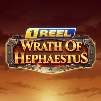 1 Reel - Wrath Of Hephaestus