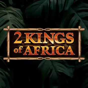 2 Kings of Africa