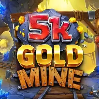 5K Gold Mine