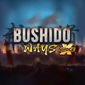 BUSHIDO WAYS xNUDGE