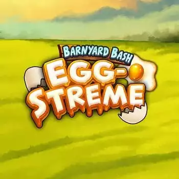 Barnyard Bash: Egg-streme