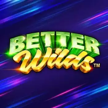 Better Wilds