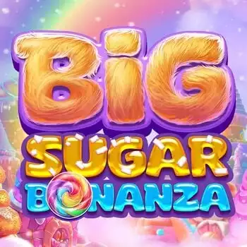 Big Sugar Bonanza