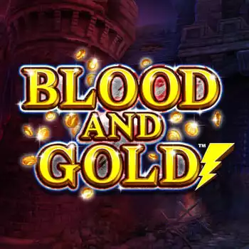 Blood and Gold