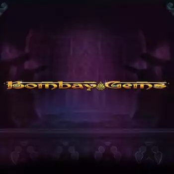 Bombay Gems