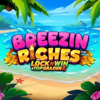 Breezin Riches LOCKNWIN