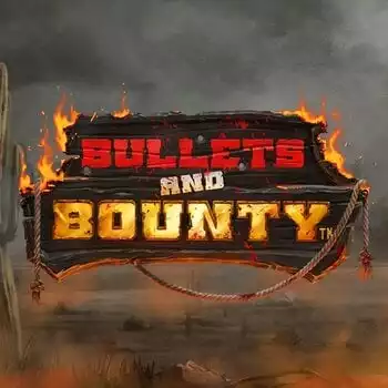 Bullets and Bounty