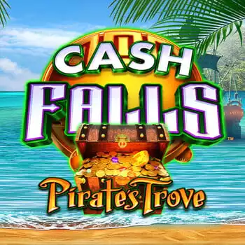 Cash Falls Pirates Trove