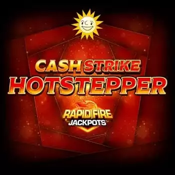 Cash Strike Hotstepper Rapid Fire