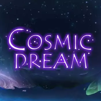 Cosmic Dream