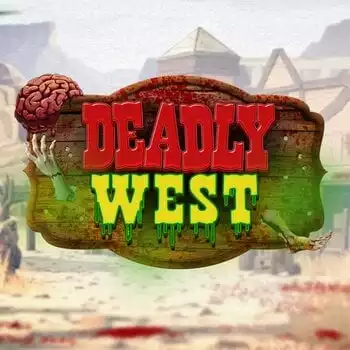 Deadly West
