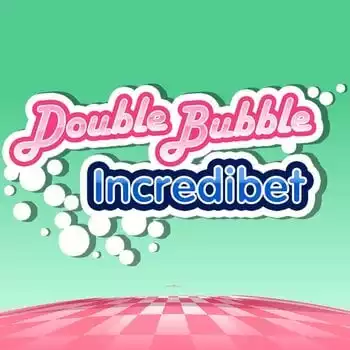 Double Bubble Incredibet
