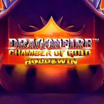 Dragonfire: Chamber of Gold Hold & Win