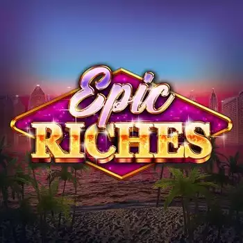 Epic Riches