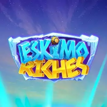 Eskimo Riches