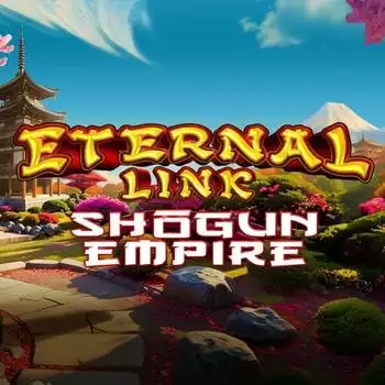 Eternal Link Shogun Empire