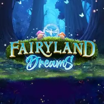 Fairyland Dreams