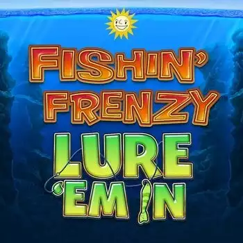 Fishin Frenzy Lure them in