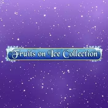 Fruits On Ice Collection - 10 Lines