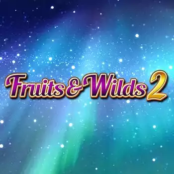 Fruits & Wilds 2