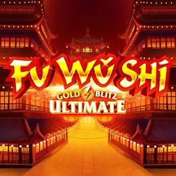 Fu Wu Shi Gold Blitz Ultimate