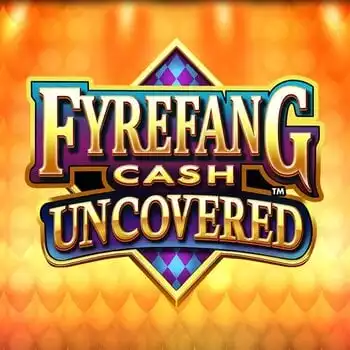 Fyrefang Cash Uncovered