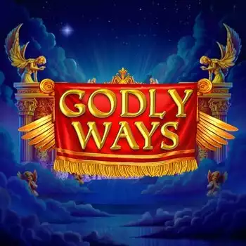 Godly Ways
