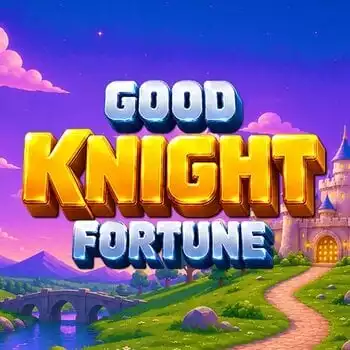 Good Knight Fortune