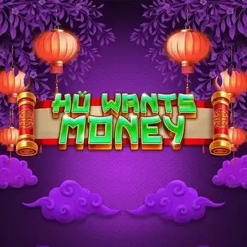 Hu Wants Money