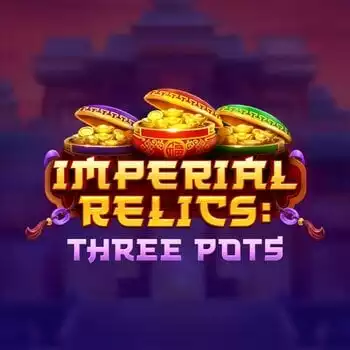 Imperial Relics: Three Pots