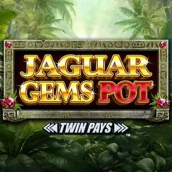 Jaguar Gems Ft Power Pot