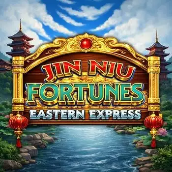 Jin Niu Fortunes Eastern Express