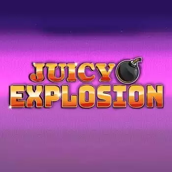 Juicy Explosion