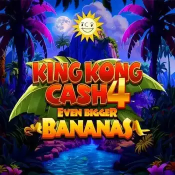 King Kong Cash Even Bigger Bananas 4