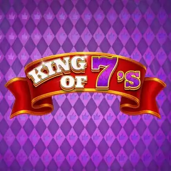 King of 7s