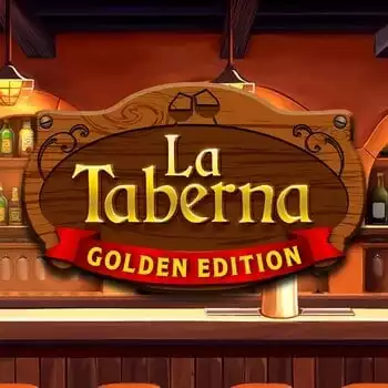 La Taberna Golden Edition