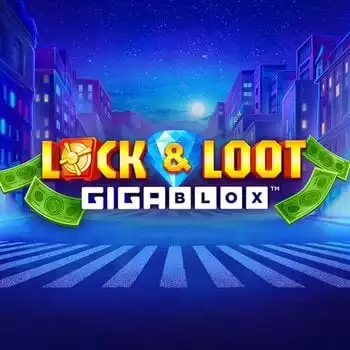 Lock & Loot Gigablox