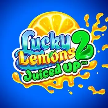 Lucky Lemons 2 - Juiced Up