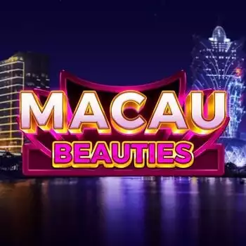 Macau Beauties
