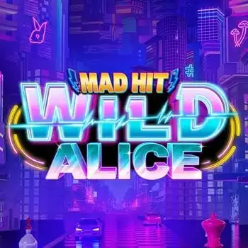 Mad Hit Wild Alice