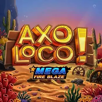 Mega Fire Blaze Axoloco
