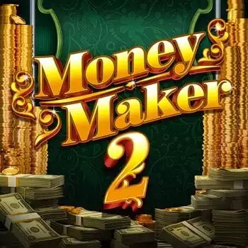 Money Maker 2