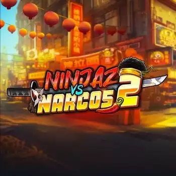 Ninjaz vs Narcos 2