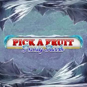 Pick A Fruit - Frosty Reels