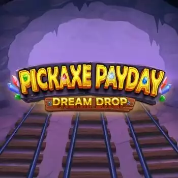 Pickaxe Payday Action Collect Dream Drop