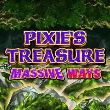 Pixie's Treasure Massive Ways