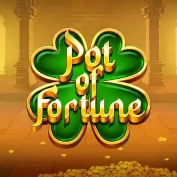 Pot of Fortune