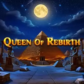 Queen Of Rebirth
