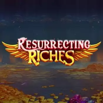 Resurrecting Riches